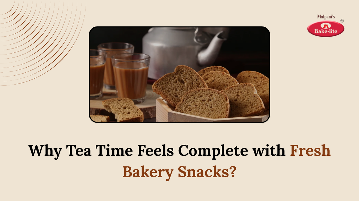 Why Tea Time Feels Complete with Fresh Bakery Snacks